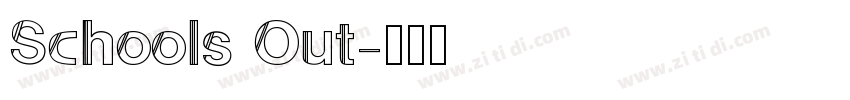 Schools Out字体转换